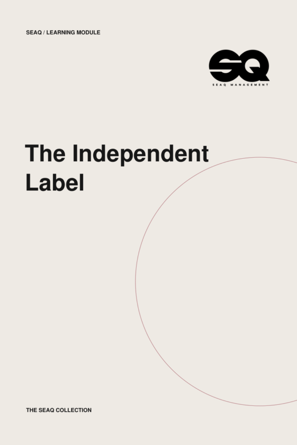 The Independent Label — SEAQ Management cover