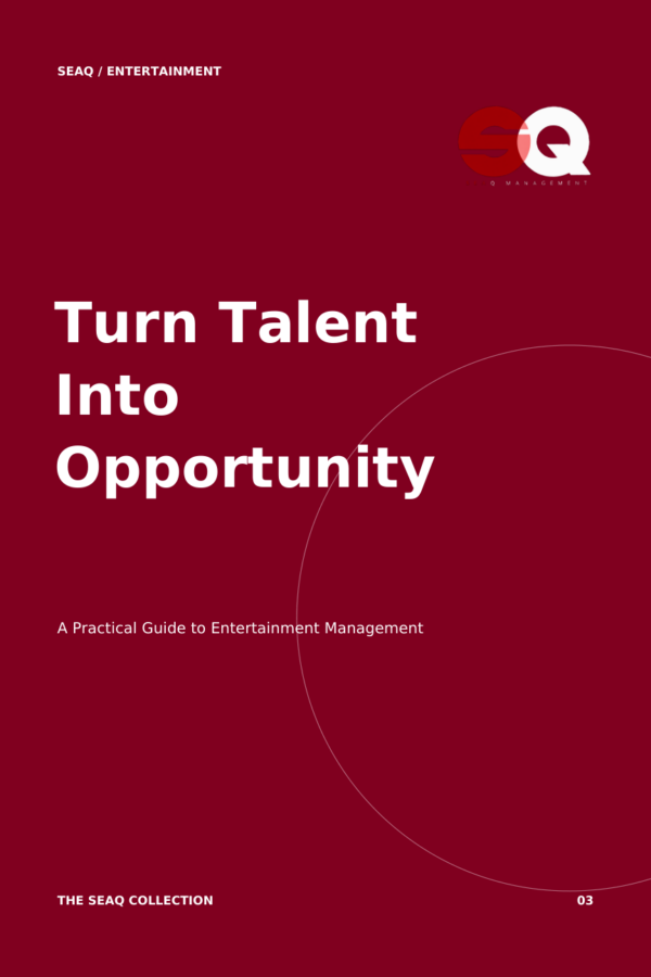 Turn Talent Into Opportunity — SEAQ Management cover